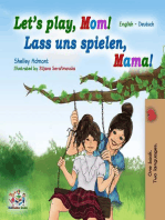 Let’s Play, Mom! Lass uns spielen, Mama!: English German Bilingual Collection