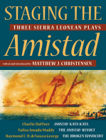 Staging the Amistad: Three Sierra Leonean Plays