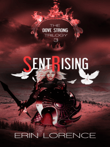 Read Sent Rising Online By Erin Lorence Books