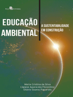 Educação Ambiental: A Sustentabilidade em Construção