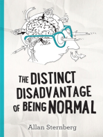 The Distinct Disadvantage of Being Normal