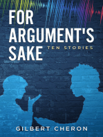 For Argument’s Sake