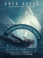 Kingdoms of the Cursed: The High and Faraway, Book Two