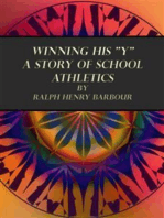 Winning His "Y": A Story of School Athletics