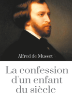 La Confession d'un enfant du siècle: un roman d'Alfred de Musset (édition intégrale de 1836)