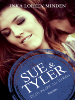 Sue & Tyler: Dich nicht zu lieben 4