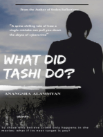 What Did Tashi Do?