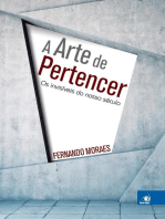 A arte de pertencer