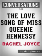 The Love Song of Miss Queenie Hennessy: A Novel by Rachel Joyce | Conversation Starters