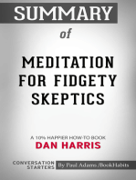 Summary of Meditation for Fidgety Skeptics: A 10% Happier How-to Book | Conversation Starters
