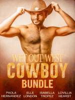 Wet Out West Cowboy Bundle: Four Dominant Cowboys In One Boxed Set