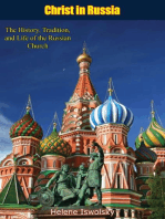 Christ in Russia: The History, Tradition, and Life of the Russian Church