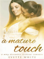 A Mature Touch: A May December Lesbian Romance