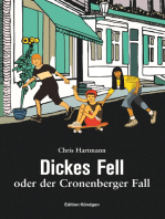 Dickes Fell: oder der Cronenberger Fall