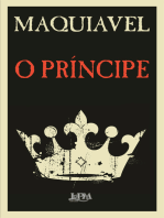 O Príncipe: Tradução direta do original italiano do século XVI