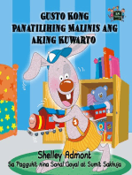 Gusto Kong Panatilihing Malinis ang Aking Kuwarto: I Love to Keep My Room Clean- Tagalog Edition