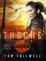 Dragonblood Throne: Legacy: Dragonblood Throne, #1