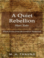 A Quiet Rebellion: Short Tales - Flash fiction from the world of Numoeath