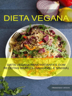 Dieta Vegana : Dieta Vegana Para Iniciantes Com Receitas Simples (Saudável E Magra)