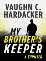 My Brother's Keeper: A Thriller