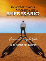 Hoy empleado, mañana empresario