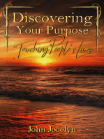 Discovering Your Purpose: Touching People’s Lives