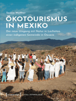 Ökotourismus in Mexiko: Der neue Umgang mit Natur in Lachatao, einer indigenen Gemeinde in Oaxaca
