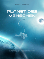 Planet des Menschen: Erster Teil vom Weg der Menschen