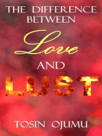 The Difference Between Love and Lust