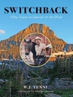 Switchback: Fifty Years in Glacier & the West