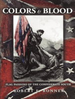 Colors and Blood: Flag Passions of the Confederate South