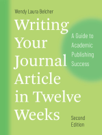 Writing Your Journal Article in Twelve Weeks, Second Edition: A Guide to Academic Publishing Success