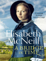 A Bridge in Time: A moving Scottish historical saga