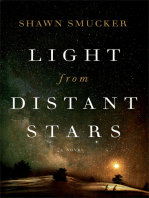 Light from Distant Stars: A Novel