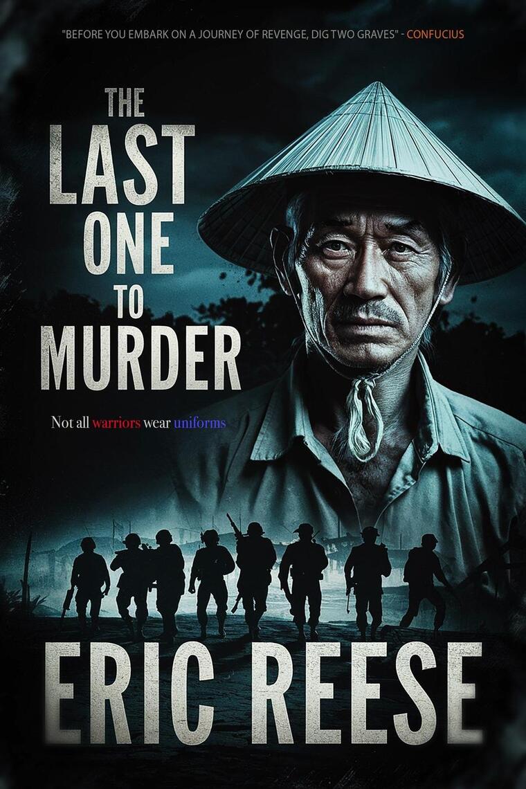 The Last One to Murder by Eric Reese (Ebook) - Read free for 30 days