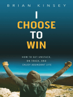I Choose to Win
