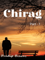 Chirag: Part 1