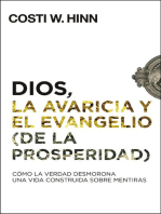 Dios, la avaricia y el Evangelio (de la prosperidad)