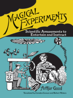 Magical Experiments: Scientific Amusements to Entertain and Instruct