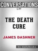 The Death Cure (Maze Runner, Book Three): by James Dashner | Conversation Starters