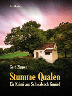Stumme Qualen: Kriminalroman aus Schwäbisch Gmünd