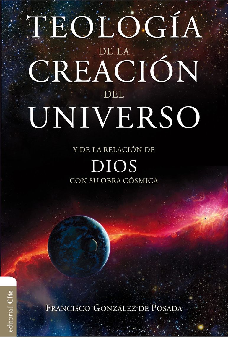 Lea Teología de la creación del Universo, de Francisco