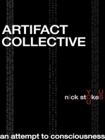 Artifact Collective: An Attempt to Consciousness