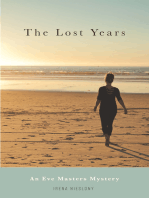 The Lost Years