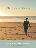 The Lost Years: Eve Masters Mysteries Book 8