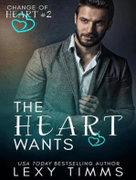 The Heart Wants: Change of Heart Series, #2