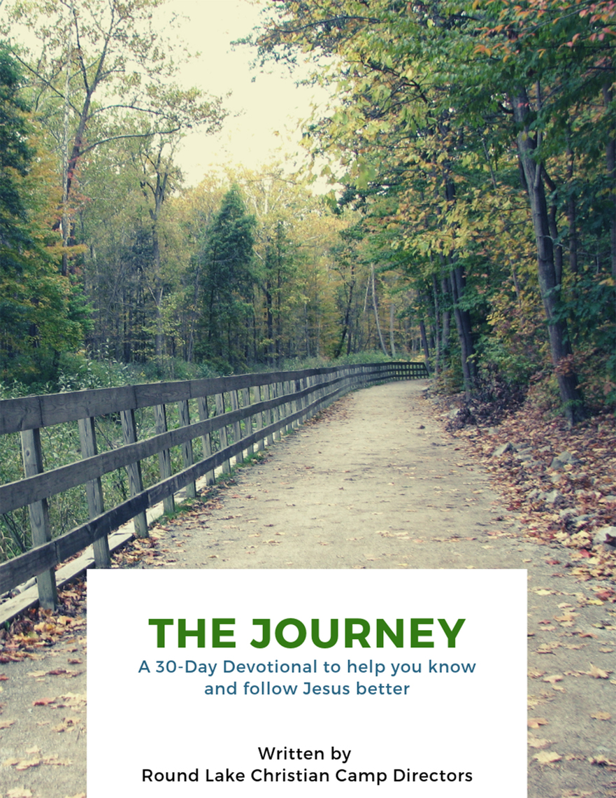 The Journey: A 30 Day Devotional to Help You Know and Follow Jesus ...