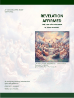 Revelation Affirmed: The Fate of Civilization