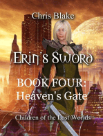 Erin's Sword: Book Four: Heaven's Gate