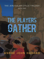 The Players Gather: The Jerusalem Cycle Trilogy, #1